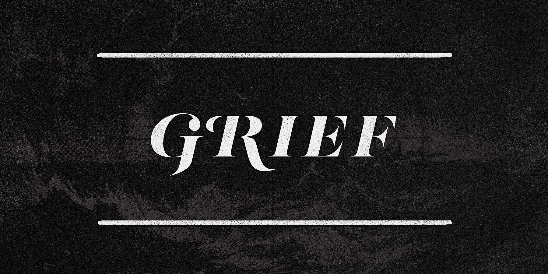 Eternal Internal: Grief (Part Three) - Dale Fredrickson